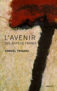 L'Avenir des Juifs de France - Trigano Shmuel