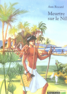 Meurtre sur le Nil - Rocard Ann ; Adam Catherine