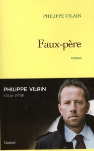 Faux-père - Vilain Philippe