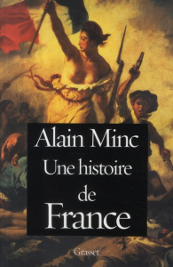 Une histoire de France - Minc Alain