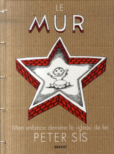 Le mur. Mon enfance derrière le rideau de fer - Sis Peter