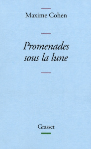 Promenades sous la lune - Cohen Maxime