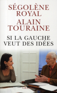 SI LA GAUCHE VEUT DES IDEES - TOURAINE/ROYAL
