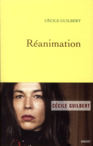 Réanimation - Guilbert Cécile