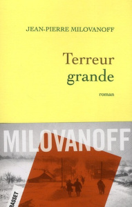 Terreur grande - Milovanoff Jean-Pierre
