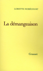 LA DEMANGEAISON - NOBECOURT LORETTE