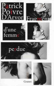 Fragments d'une femme perdue - Poivre d'Arvor Patrick