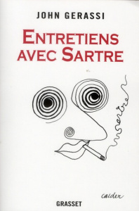 Entretiens avec Sartre - Gerassi John ; Boutang Adrienne ; Touverey Baptist