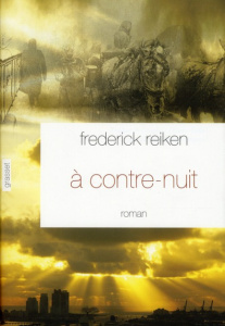 A contre-nuit - Reiken Frederick ; Dubois-Brigand Hélène