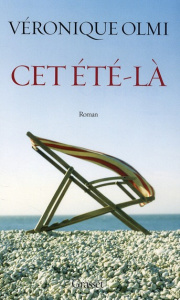 Cet été-là - Olmi Véronique