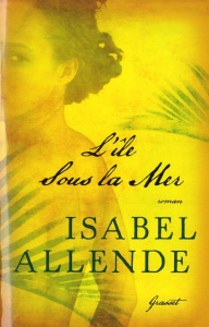 L'île sous la Mer - Allende Isabel ; Lhermillier Alex ; Lhermillier Ne