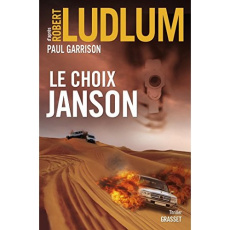 Le choix Janson - Garrison Paul ; Froment Henri