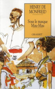 Sous le masque Mau-Mau - Monfreid Henry de