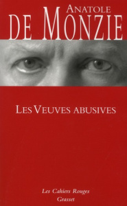 Les veuves abusives - Monzie Anatole de ; Pierrat Emmanuel