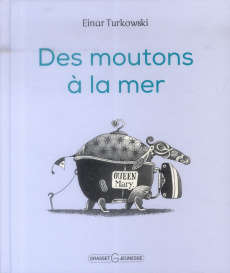 Des moutons à la mer - Turkowski Einar ; Rambeau-Bysäth Miléna