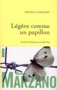 Légère comme un papillon - Marzano Maria Michela ; Paul Camille