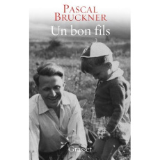 Un bon fils - Bruckner Pascal