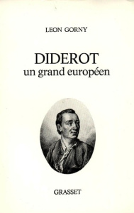 Diderot, un grand Européen - Gorny Leon