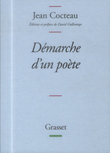 Démarche d'un poète - Cocteau Jean ; Gullentops David
