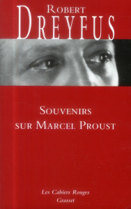 SOUVENIRS SUR MARCEL PROUST - DREYFUS ROBERT
