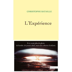 L'expérience - Bataille Christophe