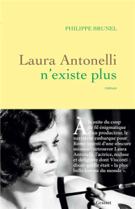 Laura Antonelli n'existe plus - Brunel Philippe