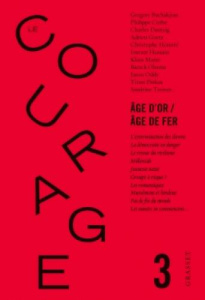 Le courage N° 3 : Age d'or/Age de fer - Dantzig Charles