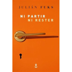 Ni partir ni rester - Fuks Julian ; Duval Marine