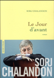 Le jour d'avant - Chalandon Sorj