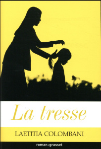 La tresse - Colombani Laetitia