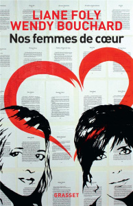 Nos femmes de coeur - Foly Liane ; Bouchard Wendy ; Bruni Carla