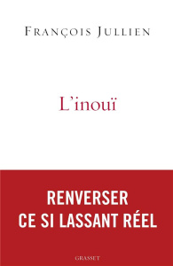 L'inouï - Jullien François