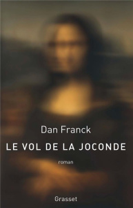 Le vol de la Joconde - Franck Dan