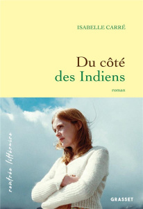 Du côté des Indiens - Carré Isabelle