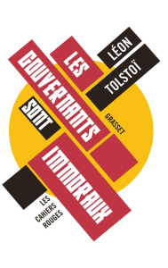 Les gouvernants sont immoraux. Les cahiers rouges - Tolstoï Léon