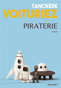 Piraterie - Voituriez Tancrède