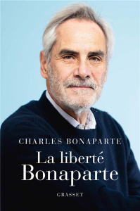 La liberté Bonaparte - Bonaparte Charles