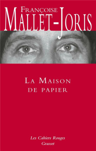 La Maison de papier - Mallet-Joris Françoise