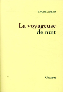 La voyageuse de nuit - Adler Laure