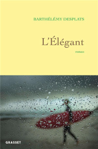 L'élégant - Desplats Barthelemy