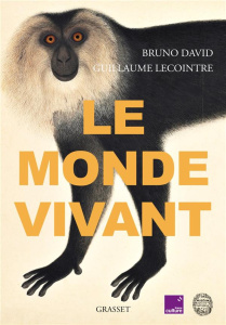 Le monde vivant - David Bruno ; Lecointre Guillaume