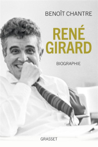 René Girard. Biographie - Chantre Benoît