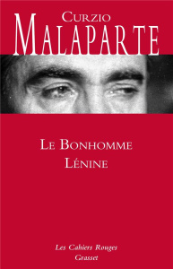 Le bonhomme Lénine - Malaparte Curzio ; Bertrand Juliette