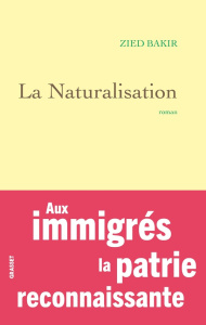La Naturalisation - Bakir Zied