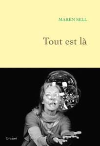 Tout est là - Sell Maren