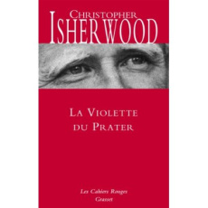 La Violette du Prater - Isherwood Christopher ; Dilé Léo