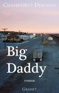 Big Daddy - Djavann Chahdortt