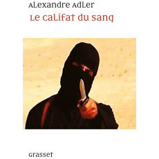 Le califat du sang - Adler Alexandre
