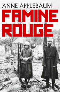 Famine rouge - Applebaum Anne ; Saint-Loup Aude de ; Dauzat Pierr