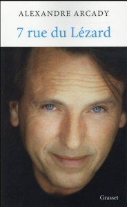 7 rue du Lézard - Arcady Alexandre